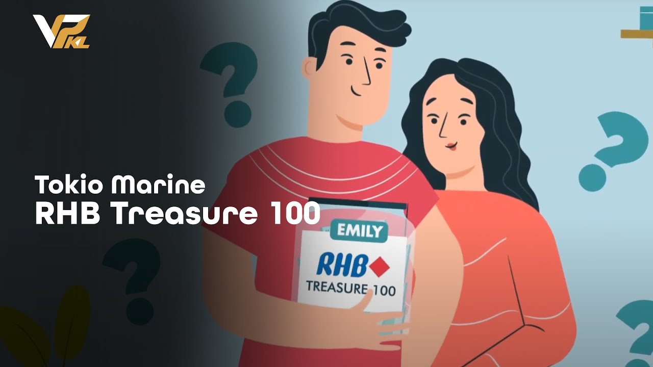 Tokio Marine RHB Treasure 100